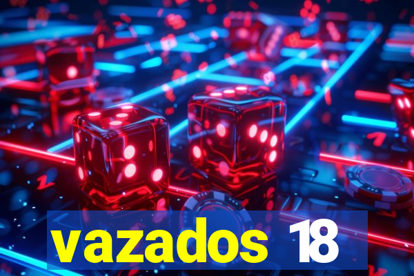 vazados 18